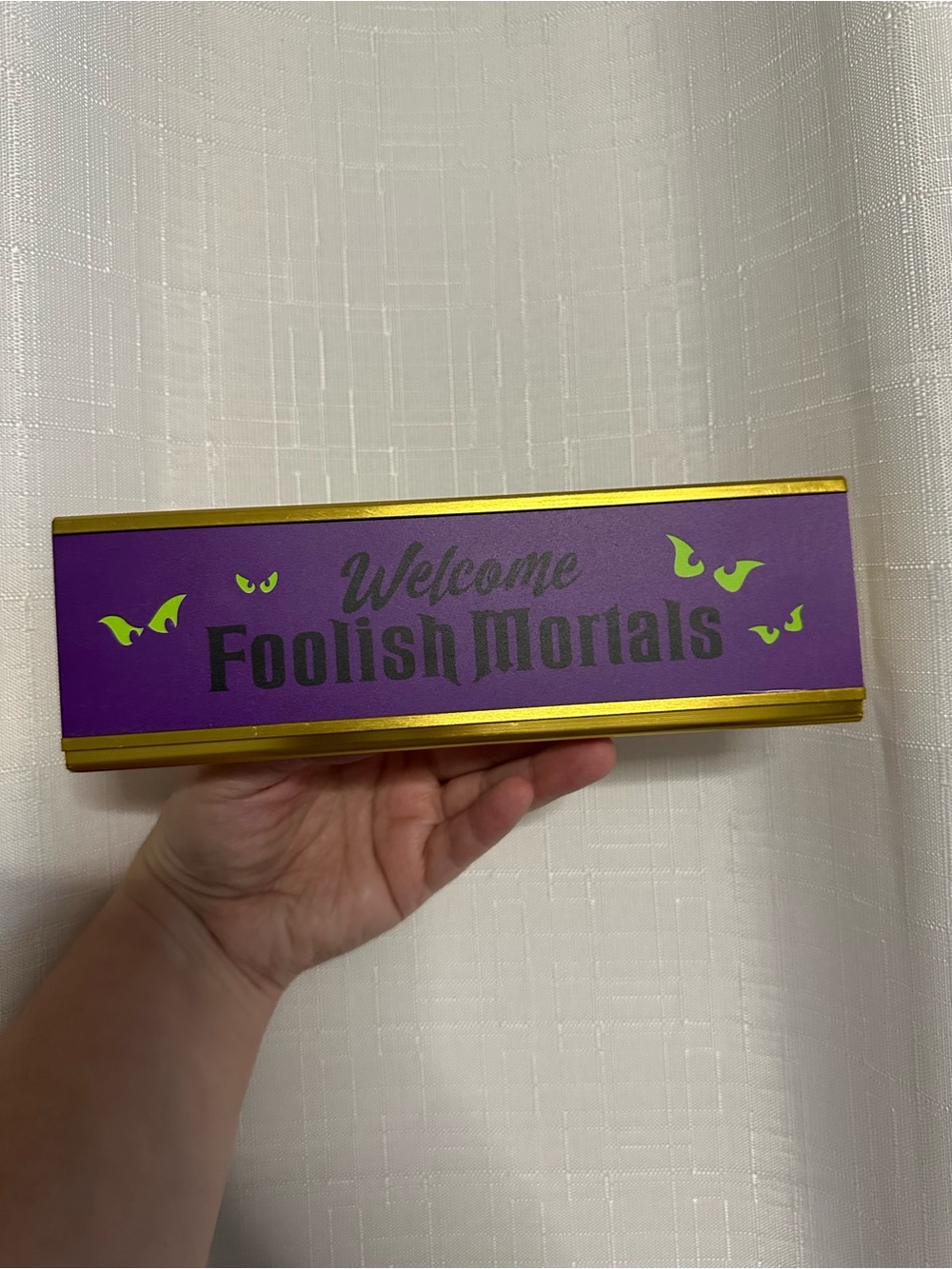 Disney Parks Welcome Foolish Mortals Desk Plate